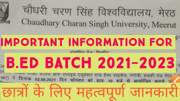 Important Information || B.Ed Batch 20221-2023 || CCSU || @TEACHINGLEARNING279