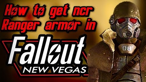 How to get NCR Ranger armor in Fallout New Vegas (Step by Step Tutorial)