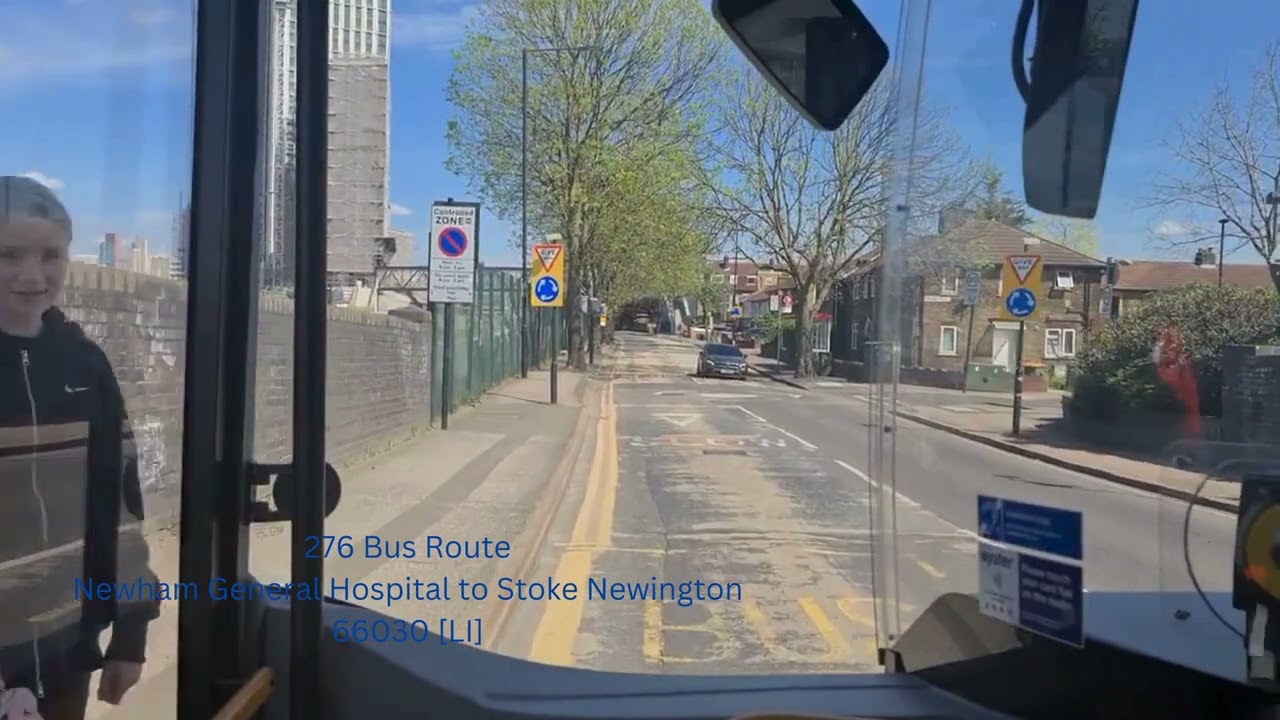 276 Bus Route.  Newham Hospital to Stoke Newington