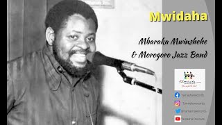 Mwidaha by Mbaraka Mwinshehe & Moro Jazz