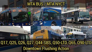 MTA BUS/NYCT Fanning: Q17, Q25, Q26, Q27, Q44, Q50, Q65, Q90 At Downtown Flushing