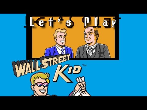 Lets Play Wall Street Kid