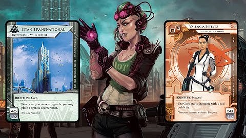 Android Netrunner: Titan vs. Valencia