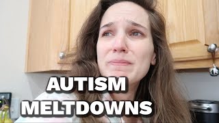 DEALING WITH AUTISM MELTDOWNS