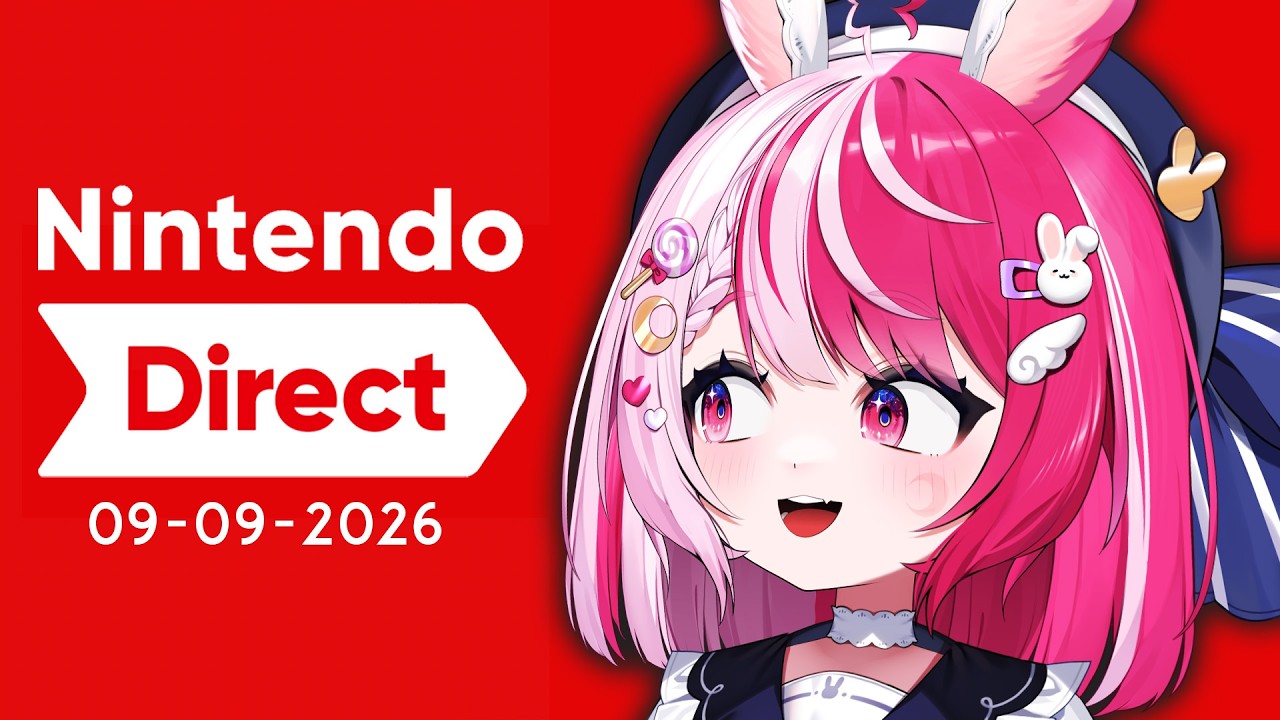 Nintendo Direct – 09-09-2026 【React!!】 🎀