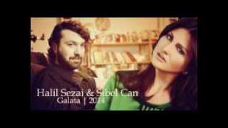 Dj Yılmaz Sibel Can & Halil Sezai Galata 2014 Remix