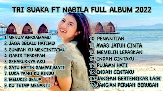 Download lagu Tri suaka ft Nabila Full Album terbaik 2022 | Menua bersamamu