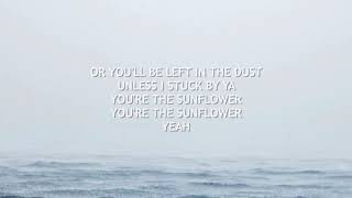 Sunflower Post Malone lyrics 10 hours