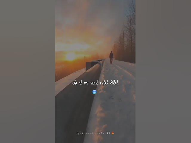 Punjabi song status video #lovesong #reels #tiktok #viral #sad #uk #shorts #music #song #sadstatus