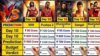 Dhurandhar 2 vs Dangal vs Pushpa 2 vs Baahubali 2 vs RRR Day 10 Box Office Collection Prediction।।