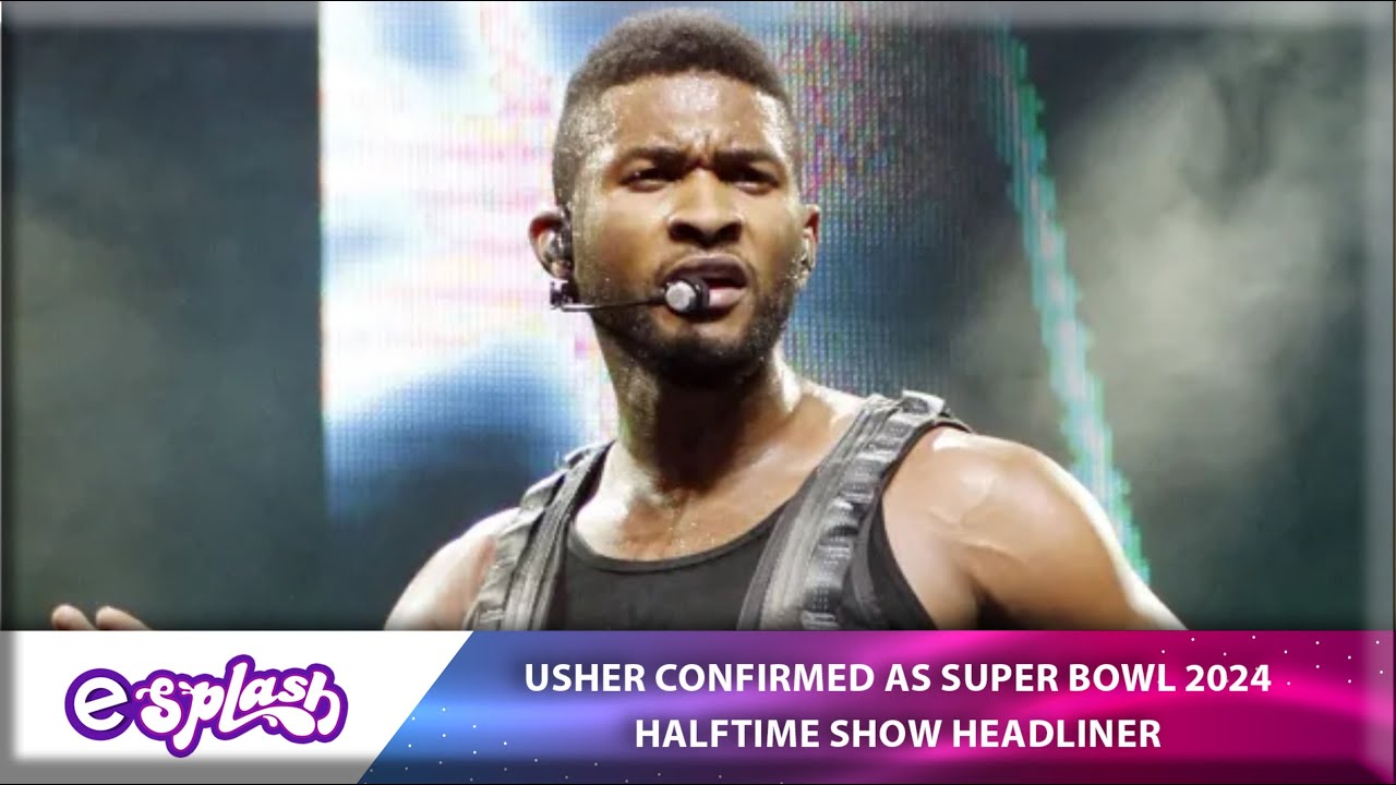 Usher Confirmed As 2024 Super Bowl Halftime Show Headliner - YouTube