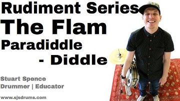 Stuart Spence - The Flam Paradiddle - Diddle -  How to play Rudiments
