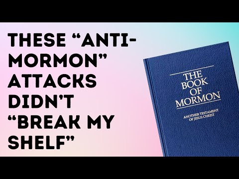These “Anti-Mormon” Attacks