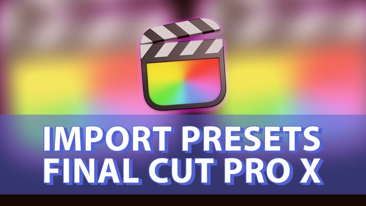 presets final cut pro x free