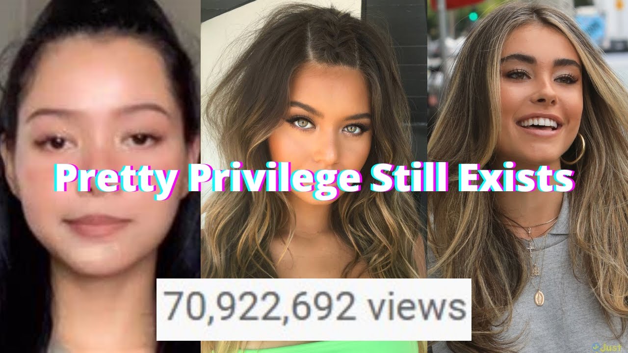 Let's Talk About Pretty Privilege - YouTube