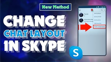 How To Change Chat Layout in Skype 2024 (Skype Mastery)