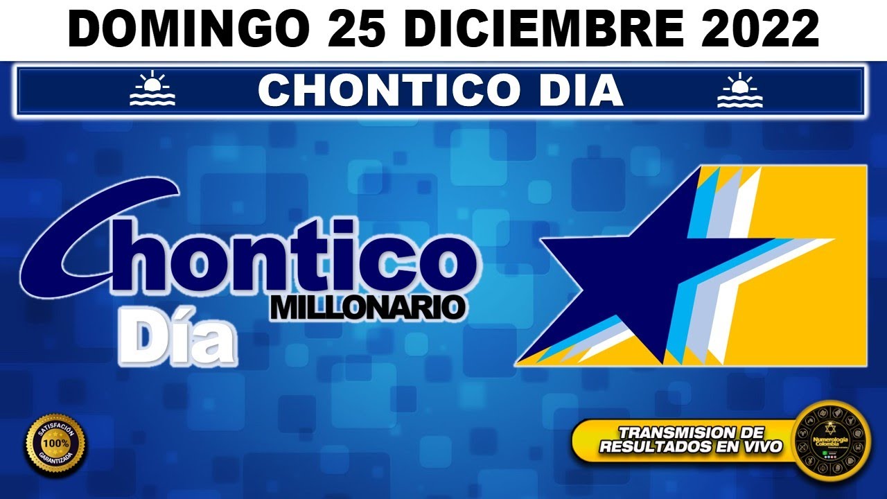 Resultado lotería CHONTICO DIA ☀️del DOMINGO 25 de DICIEMBRE de 2022 (ULTIMO SORTEO DE HOY) ✅✅✅l