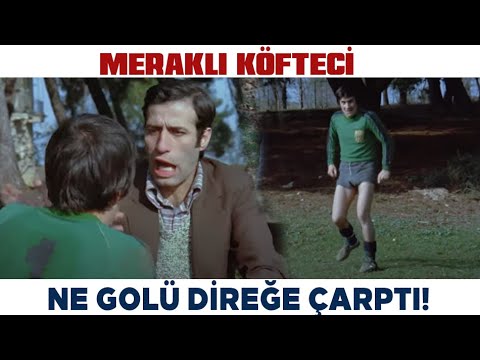 Meraklı Köfteci Türk Filmi | Zühtü, Olmayan Topla Futbol Oynadı!