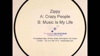 Zippy - Music Is My Life
