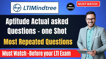 🔥LTI Mindtree Aptitude Actual Questions | Previous Year Actual Questions & Answers for Practice