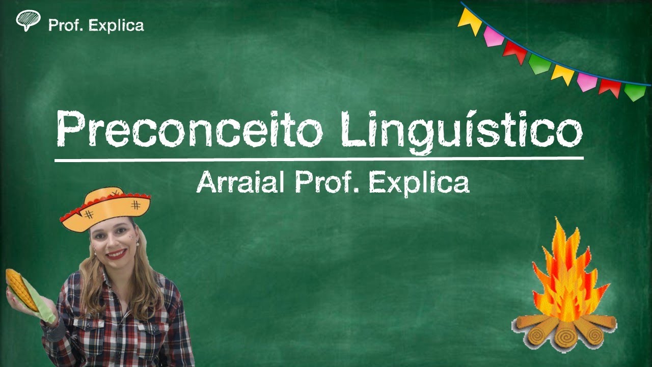 Podemos Combater O Preconceito Linguístico Da Seguinte Forma
