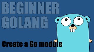 Create a Go module