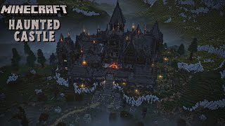 HAUNTED CASTLE  Minecraft Timelapse