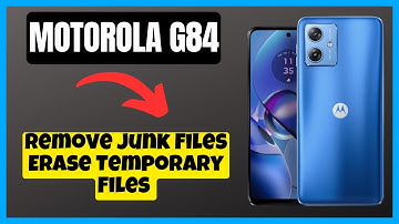 Remove Junk Files  Erase Temporary Files Motorola G84 || How to remove junk files