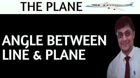 plane class 12 maths || angle between line and plane || 3d geometry || rd sharma 12|| amit ranjan