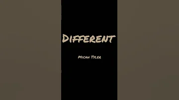 Different by Micah Tyler