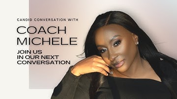 Coach Michele’s Home Care Training: Candid Conversations