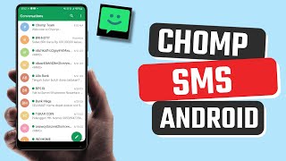 Best Chomp SMS app for Android