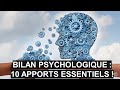 Les 10 apports essentiels dun bilan psychologique complet 