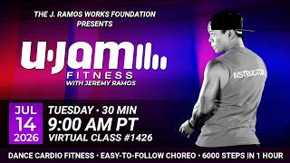 Virtual 30 Minute U-Jam Fitness Class with Jeremy Ramos (07/02/2026) - 9:00AM PT