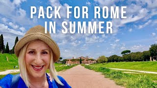 How to Pack for Rome in Summer in 2024 - Insider Tips from a Local!