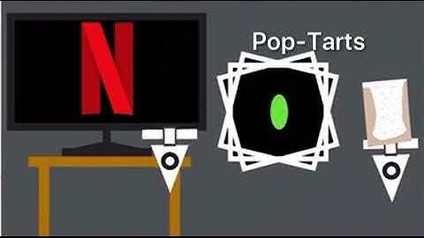 Netflix and Pop-Tarts!