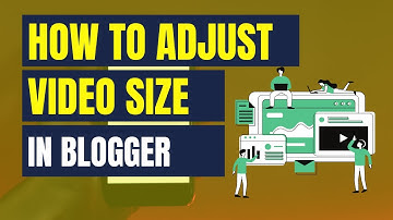 How to Adjust YouTube Video Size in Blogger | Subscribe Us Gadget 2022