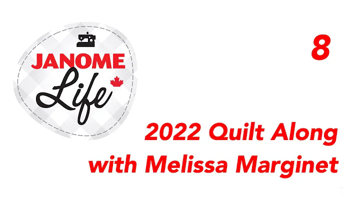 Janome Quilt Along 2022 - Part 8 - Star Block Quil...