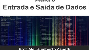 Aula 5 - Entrada e Saída em Python