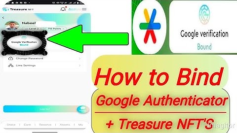 **How To Bound Google Authenticator In Treasure NFT || How To Link Google Authenticator In  NFT