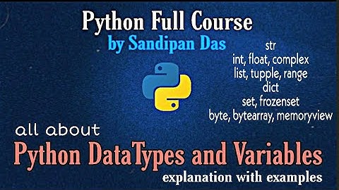 Lec 3: Python Variables and DataTypes | Python full course