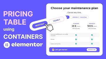 Pricing Table Using Containers and Tabs in Elementor - Switch / Toggle Between Different Plans
