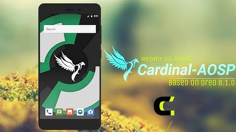 Cardinal-Aosp OREO 8.1.0 CUSTOM ROM ||QUICK OVERVIEW||