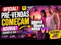 GTA 6 CONFIRMADO! Rockstar Games Dá Início às Pré-Vendas Oficiais