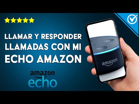 ¿Cómo llamar y responder llamadas con mi AMAZON ECHO? | Guía de uso