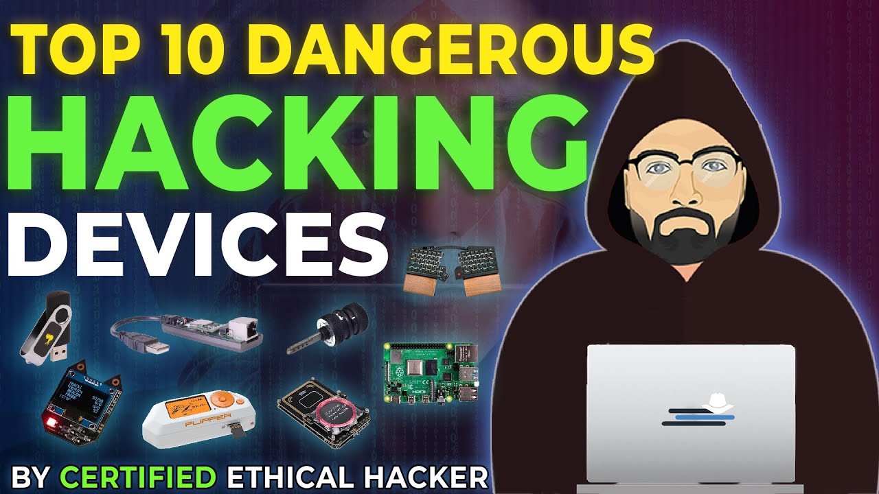 Best Hacking Gadgets - Top 10 Dangerous Hacking Devices 