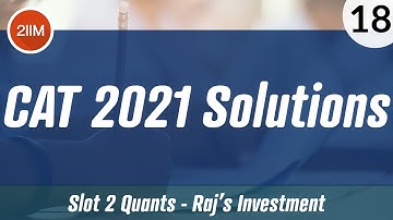 CAT 2021 Slot 2 Solutions Quantitative Aptitude | Raj