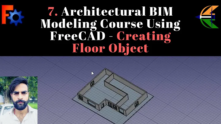 7. Architectural BIM Modeling Course Using FreeCAD - Creating Floor Object