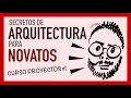 Arquitectura para novatos  curso proyectos 1