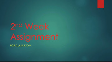 2nd Week assignment syllabus 2021 || For Class 6 to Ten.